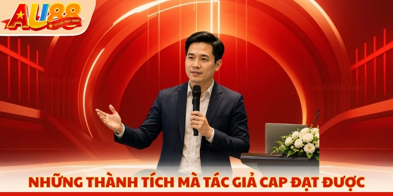Những thành tích mà tác giả CAP đạt được